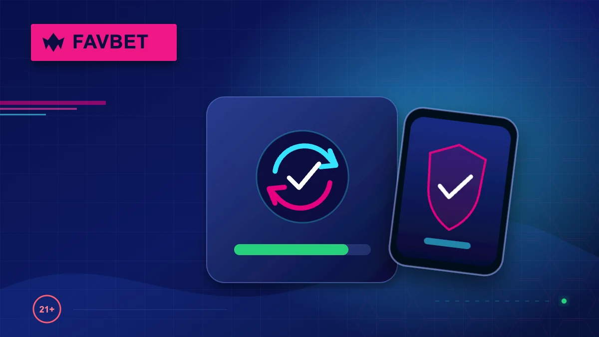 Безопасное обновление приложения Favbet с проверкой версии